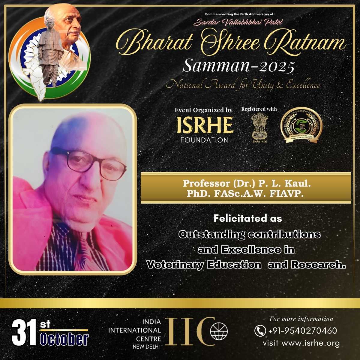 PROFESSOR (Dr)P.L. Kaul.PhD.FASc. Aw. FIAVP. 